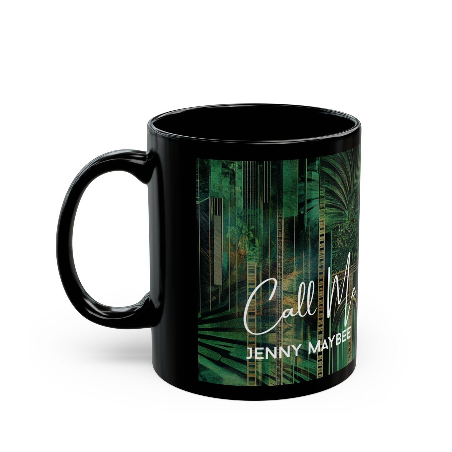 Call Me: Emerald Queen Limited Edition Design Coffee Mug